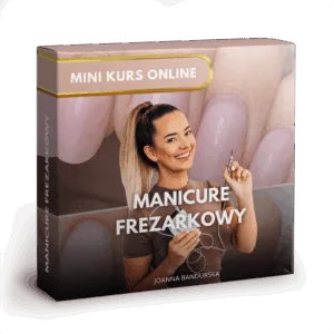 Manicure frezarkowy